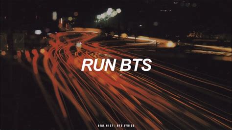 bts lyrics in english|run bts by lyrics english.